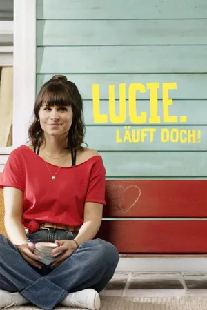 Lucie - geheult wird nicht poster