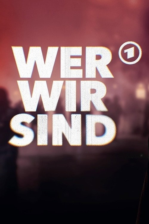 Wer wir sind poster