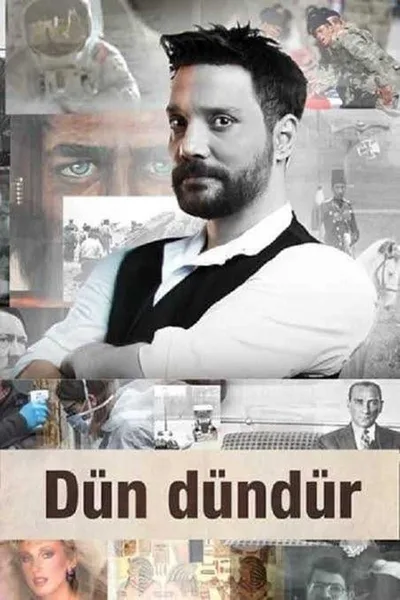Dün Dündür poster