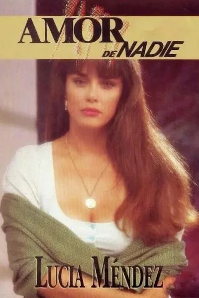Amor de nadie poster
