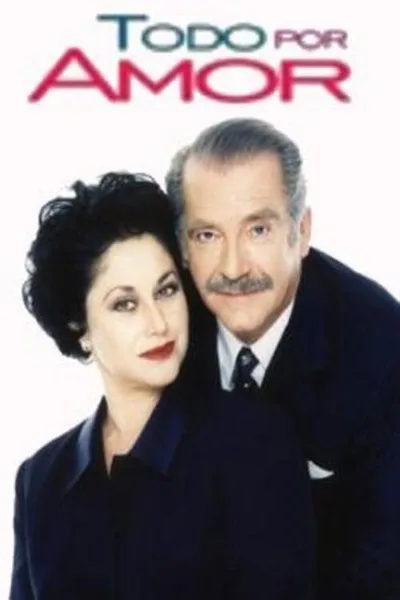 Todo por amor poster