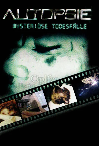 Autopsie: Mysteriöse Todesfälle poster