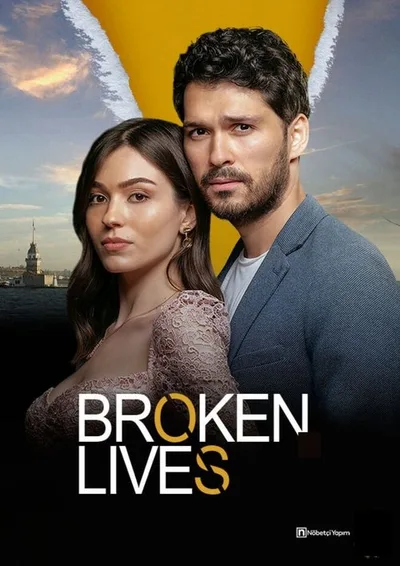 Kirik Hayatlar poster