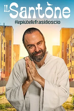 Il Santone - #lepiùbellefrasidioscio poster