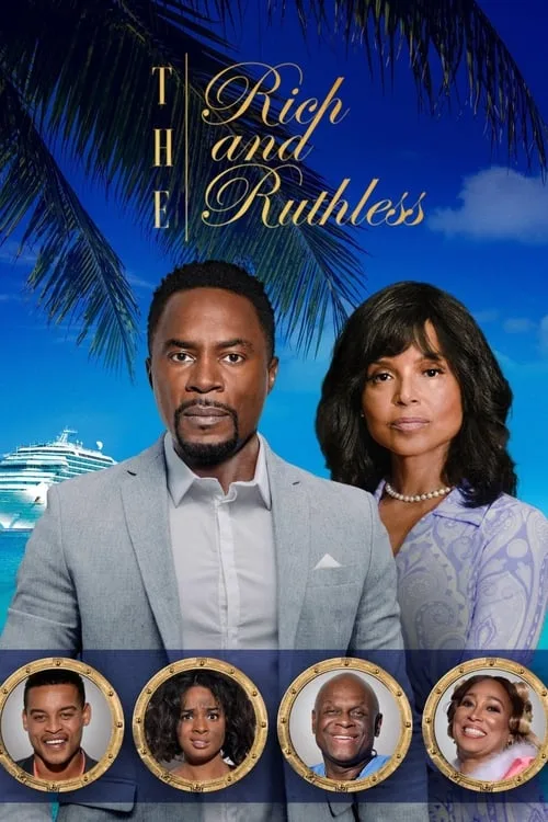 The Rich & the Ruthless poster