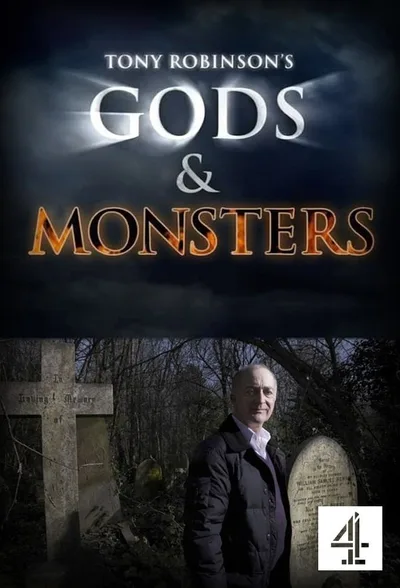 Tony Robinson's Gods & Monsters poster