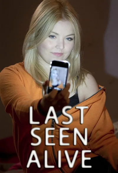 Last Seen Alive poster