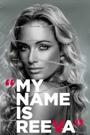 My Name Is Reeva: And I Was Murdered by Oscar Pistorius poster