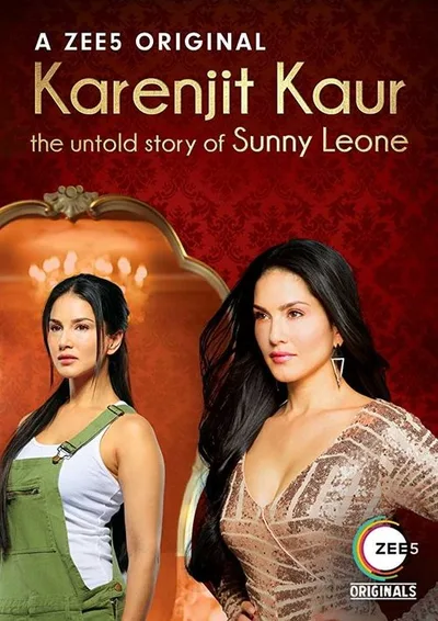 Karenjit Kaur - The Untold Story of Sunny Leone poster