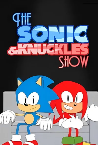 The Sonic & Knuckles Show poster
