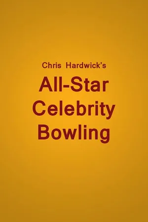 Chris Hardwick's All-Star Celebrity Bowling poster