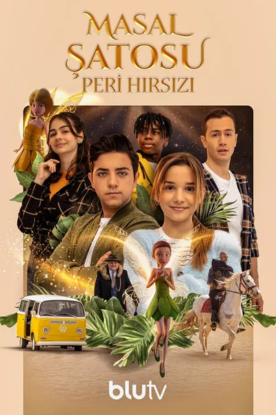 Masal Satosu: Peri Hirsizi poster