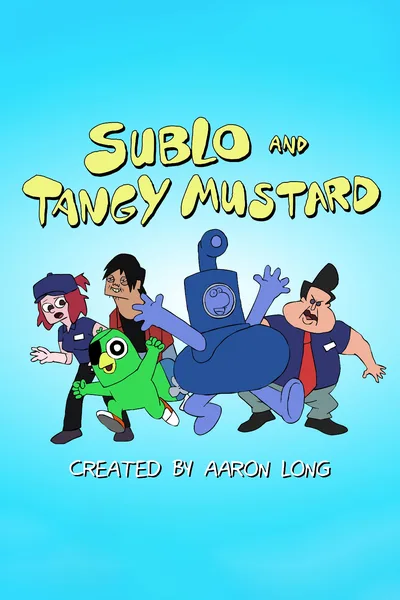 Sublo and Tangy Mustard poster