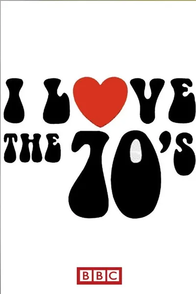 I Love 1970's poster