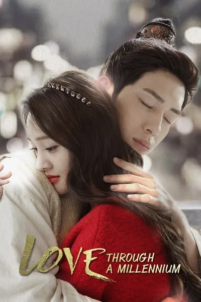 Love Through a Millennium poster