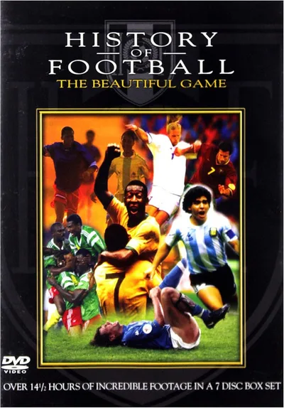 History of Football: The Beautiful Game poster