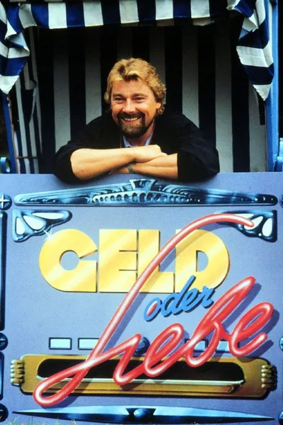 Geld oder Liebe poster