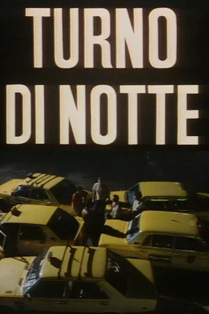 Turno di notte poster