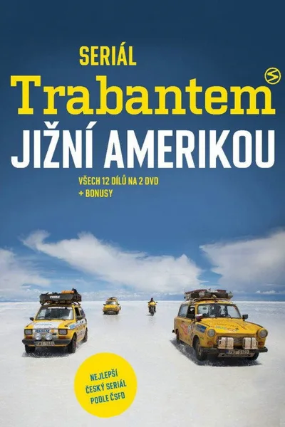 Trabant vs. South America poster