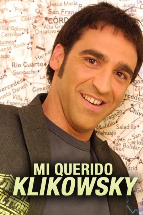 Mi querido Klikowsky poster