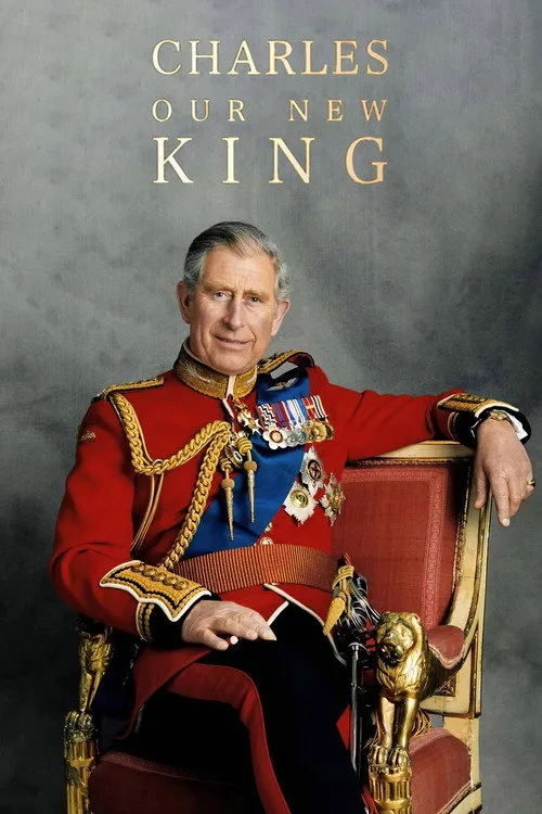 Charles: Our New King poster