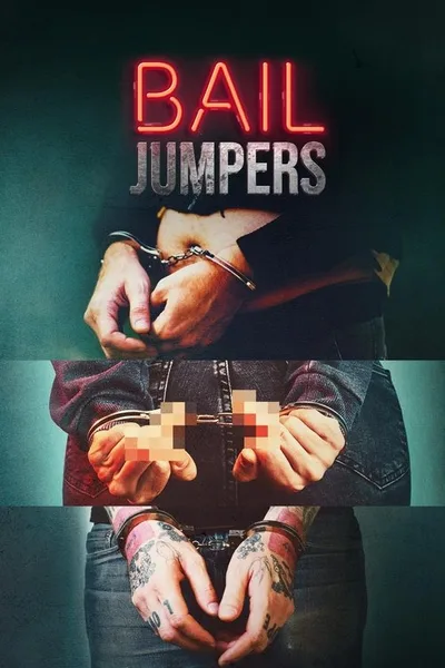 Bail Jumpers poster