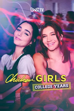 Chicken Girls: College Years poster