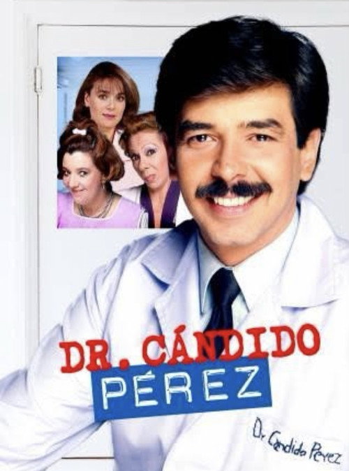Cándido Pérez, Dr. poster
