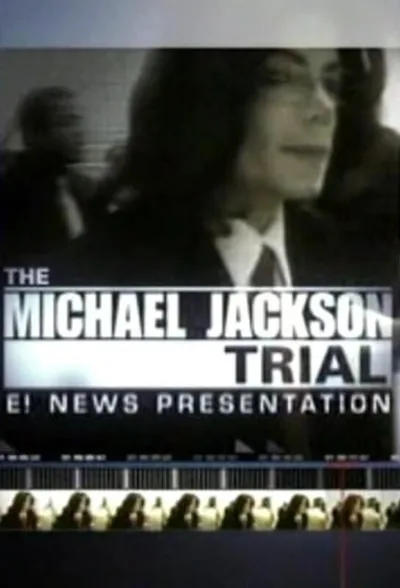 The Michael Jackson Trial poster