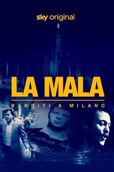 La Mala - Banditi a Milano poster