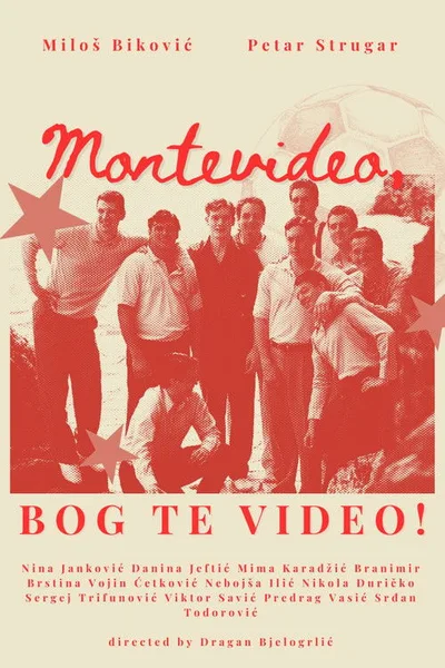 Montevideo, Bog te video! poster