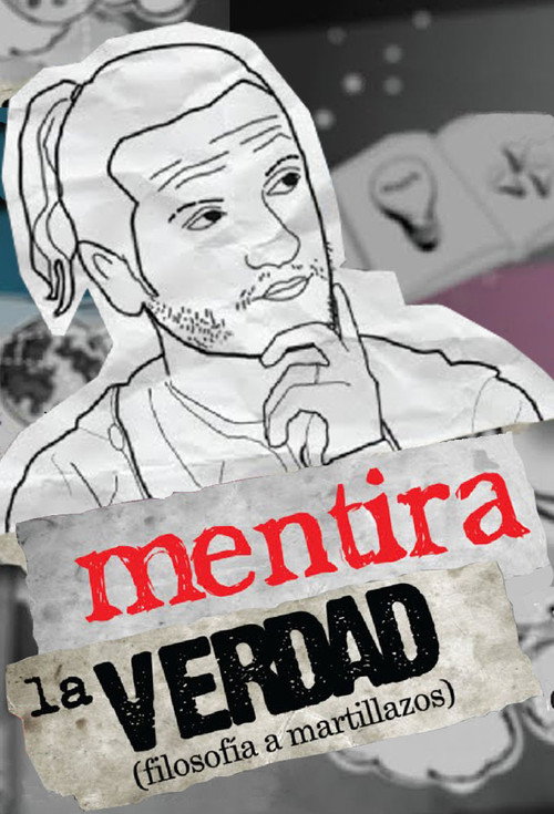 Mentira la Verdad poster