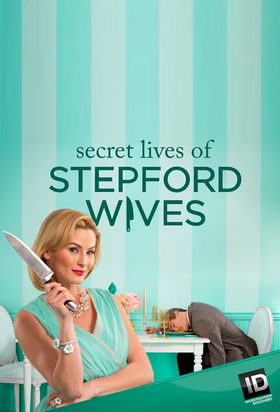 Secret Lives of Stepford Wives poster