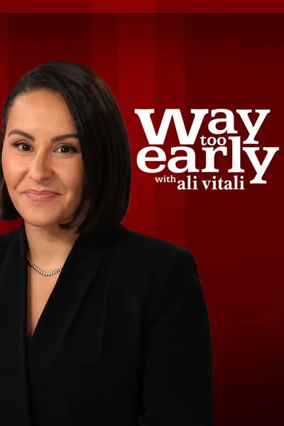 Way Too Early with Ali Vitali poster