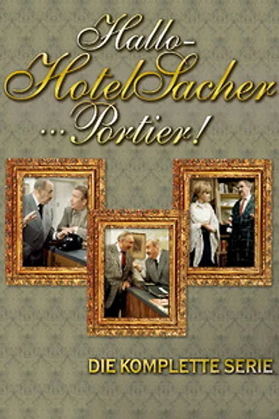 Hallo - Hotel Sacher... Portier! poster