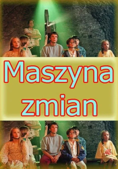 Maszyna zmian poster