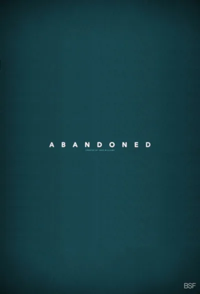Abandoned poster