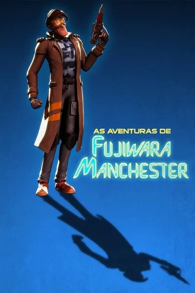 As Aventuras de Fujiwara Manchester poster