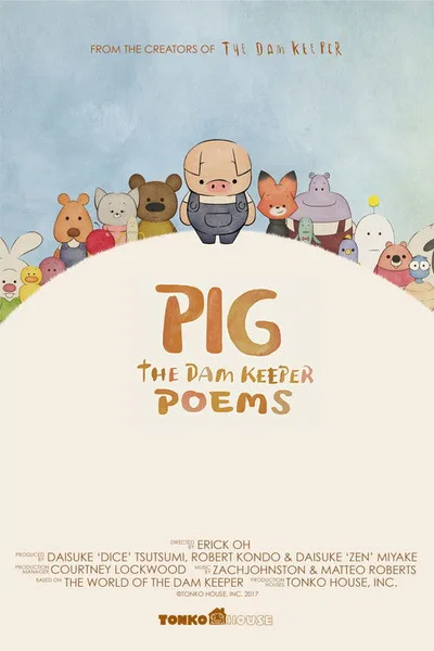 Pig: The Dam Keeper Poems poster