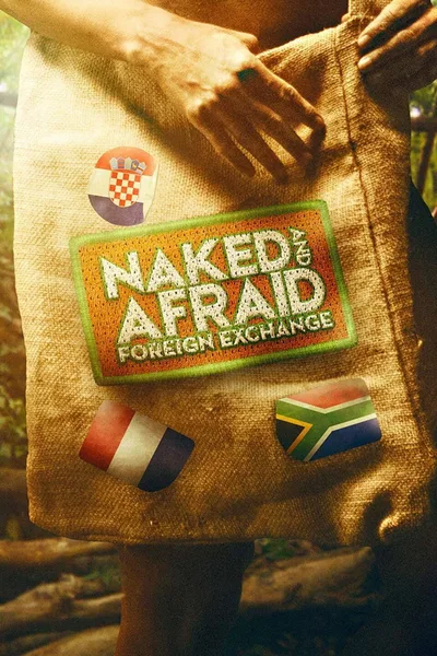 Naked and Afraid Foreign Exchange poster