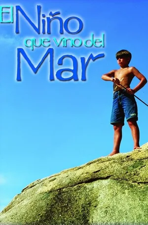 El niño que vino del mar poster