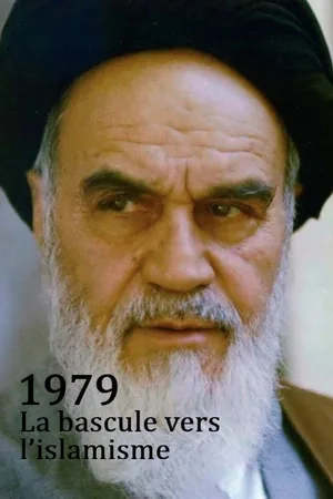 1979: The Year of the Islamist Revolution poster