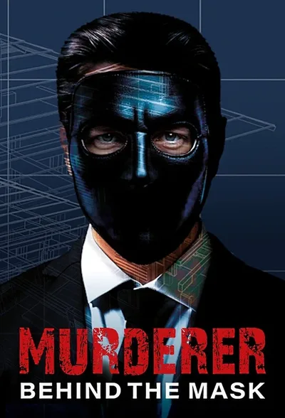 Murderer Behind the Mask poster