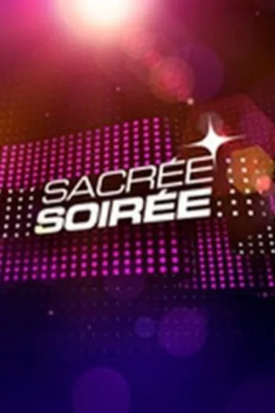 Sacrée soirée poster