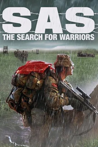 SAS: The Search for Warriors poster