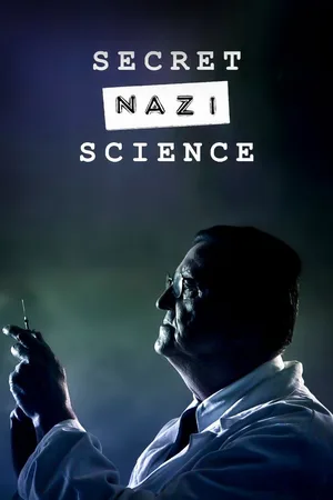 Secret Nazi Science poster