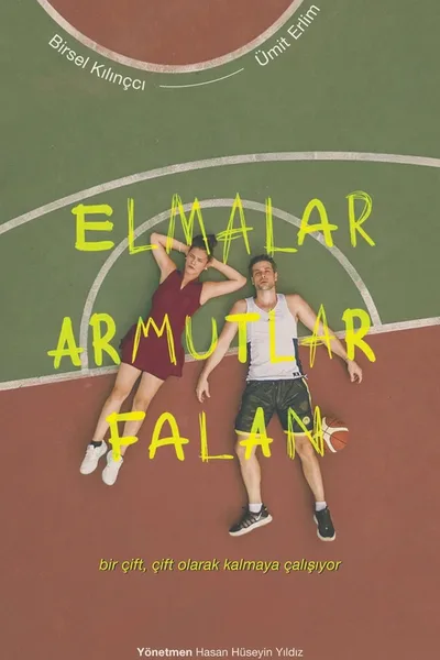 Elmalar Armutlar Falan poster