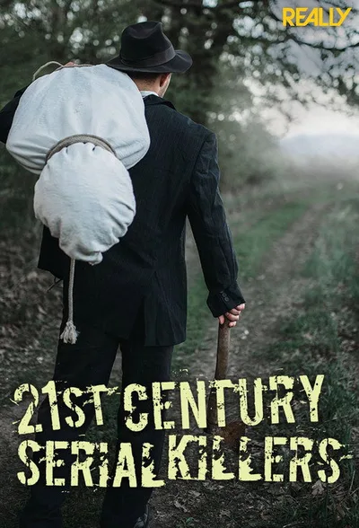 21st Century Serial Killer poster
