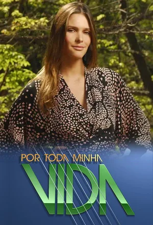 Por Toda Minha Vida poster