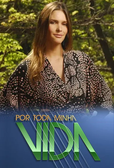 Por Toda Minha Vida poster